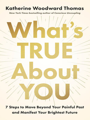 cover image of What's True About You